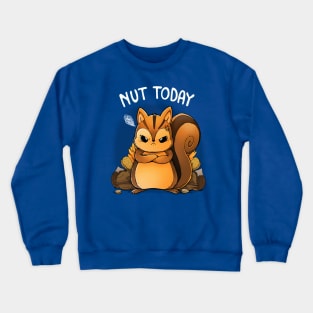 Nut Today Crewneck Sweatshirt